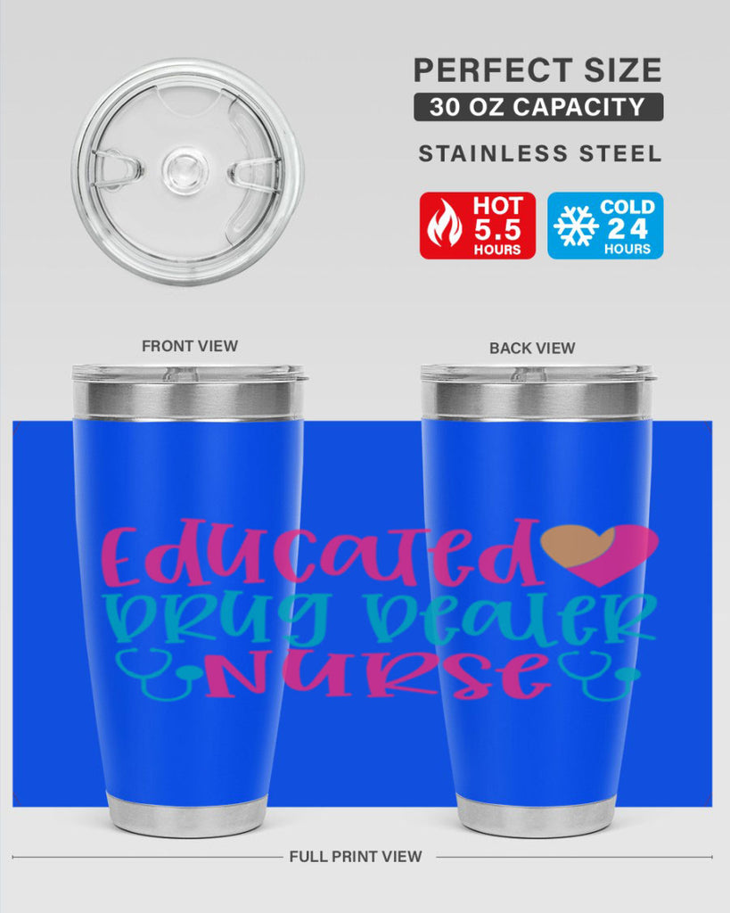 educted drug bealer nurse Style Style 194#- nurse- tumbler