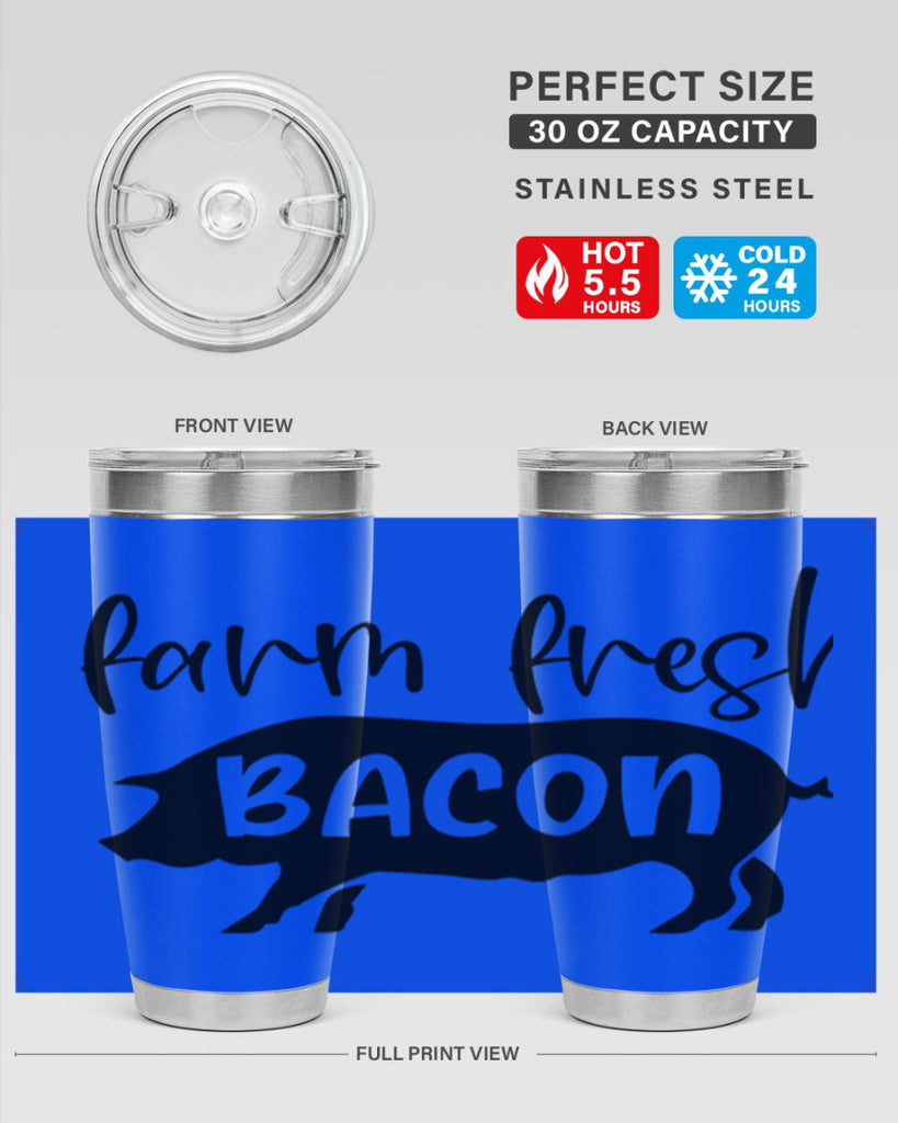 farm fresh bacon 107#- kitchen- Tumbler