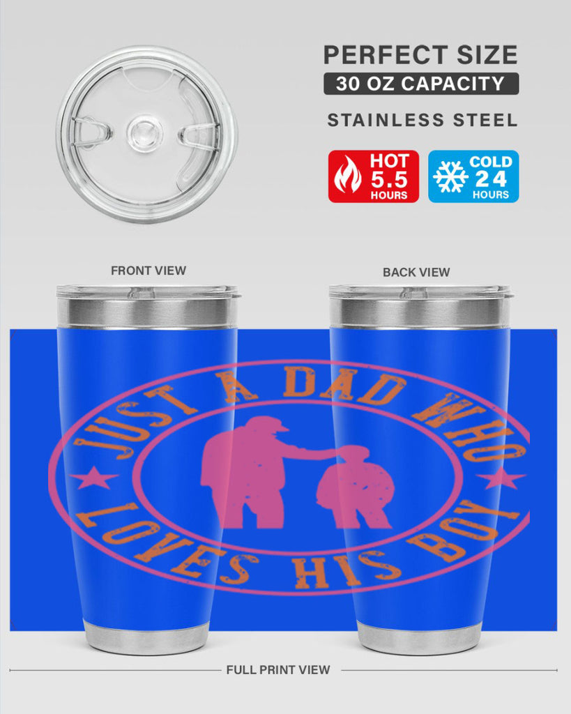 just a dad who loves his boy 192#- fathers day- Tumbler