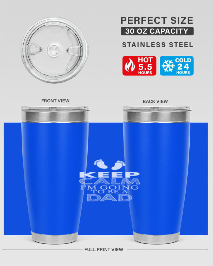 keep clam i am going to be a dad 2#- dad- Tumbler
