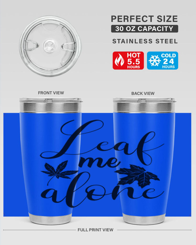 leaf me alone 387#- fall- Tumbler