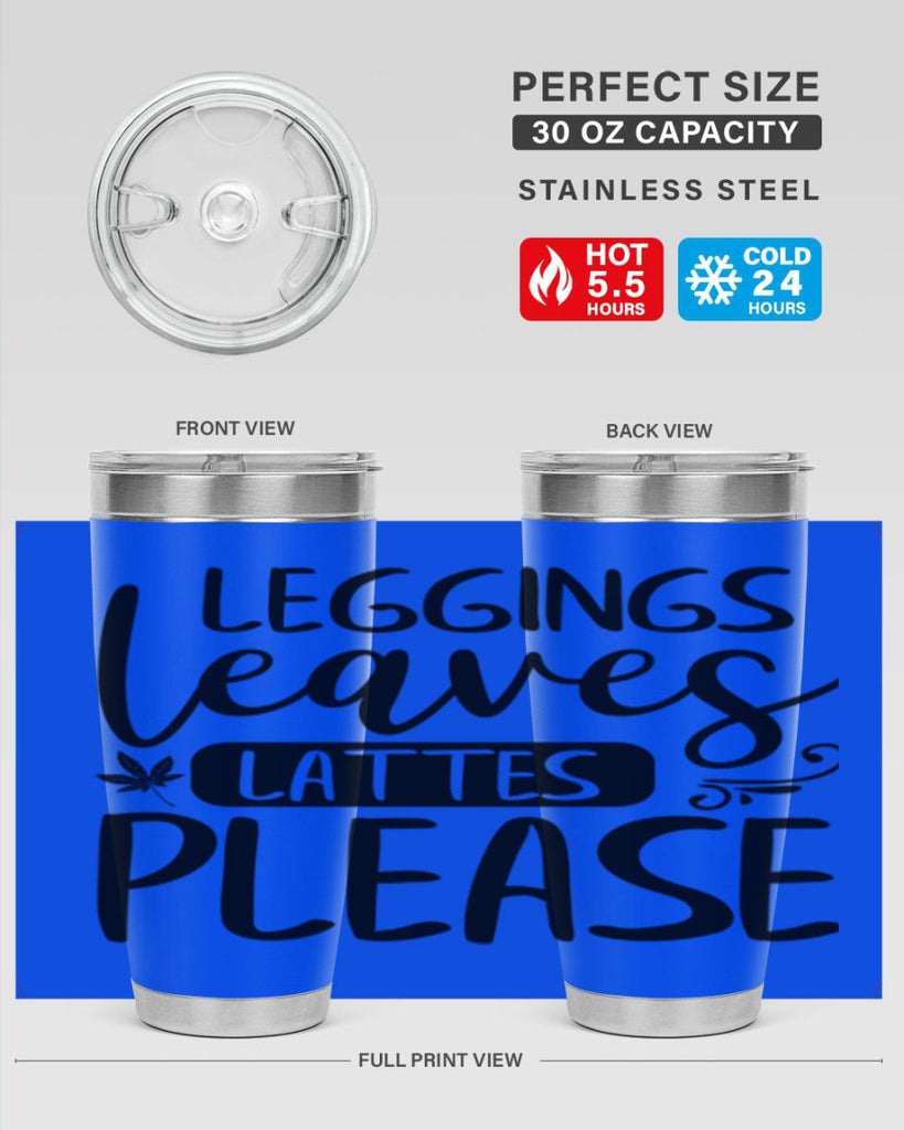 leggings leaves lattes please 396#- fall- Tumbler
