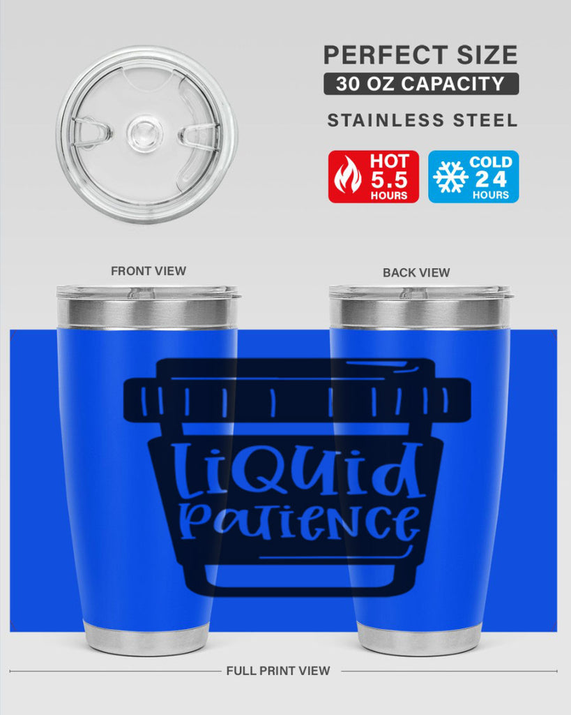 liquid patience 2#- drinking- Tumbler