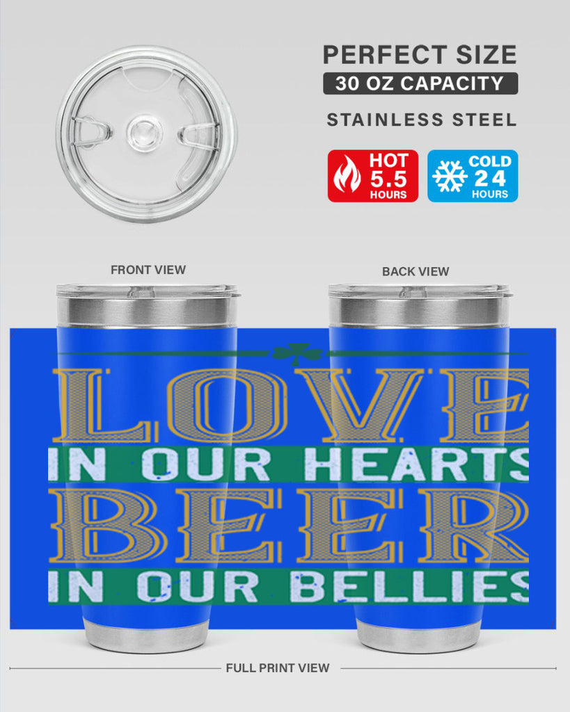 love in our hearts beer in our bellies Style 120#- St Patricks Day- Tumbler