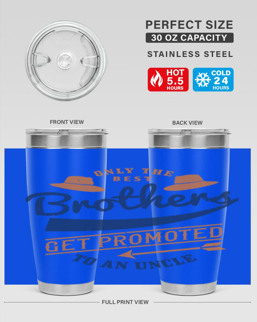 only the best brothers 171#- fathers day- Tumbler