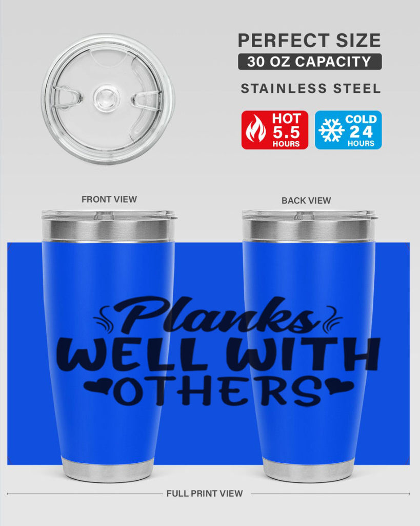 planks well with others 24#- gym- Tumbler