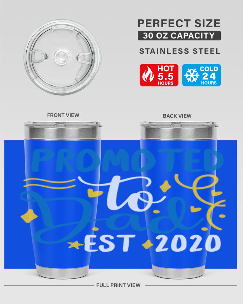 promoted to dad est 7#- fathers day- Tumbler