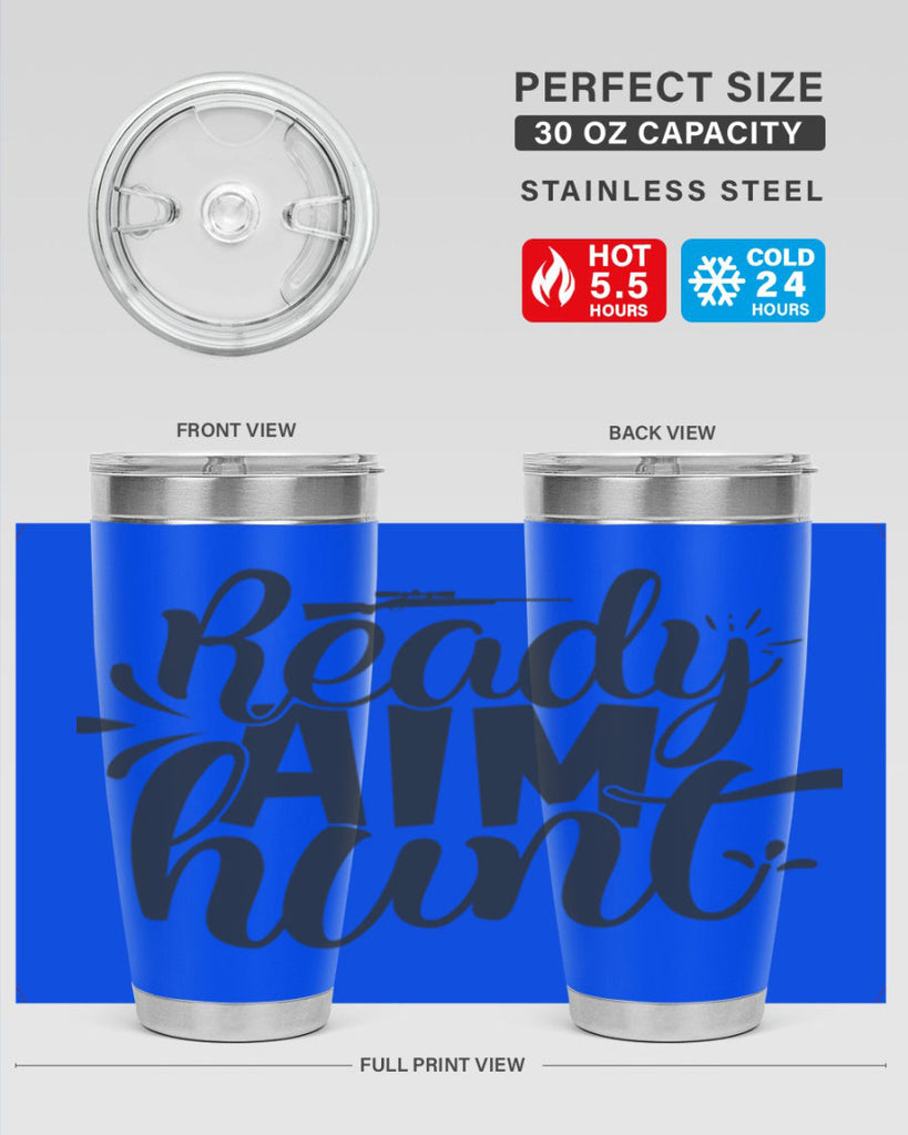 ready aim hunt 4#- hunting- Tumbler