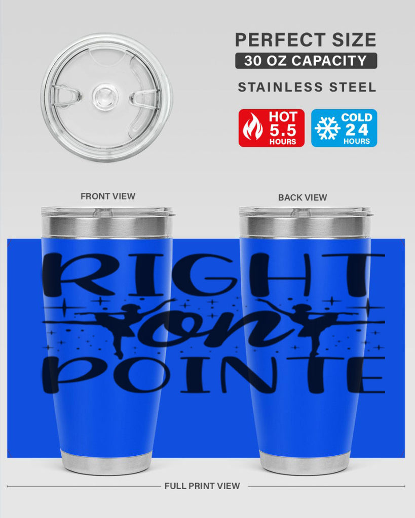 right on pointe78#- ballet- Tumbler
