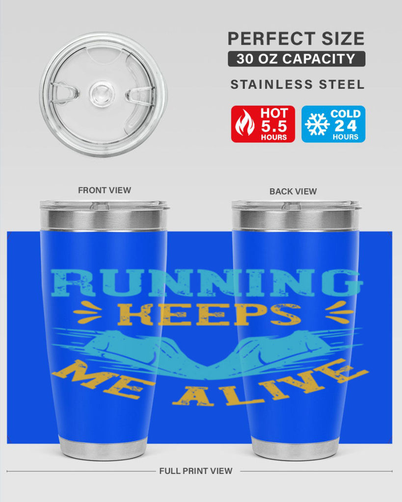 running keeps me alive 19#- running- Tumbler