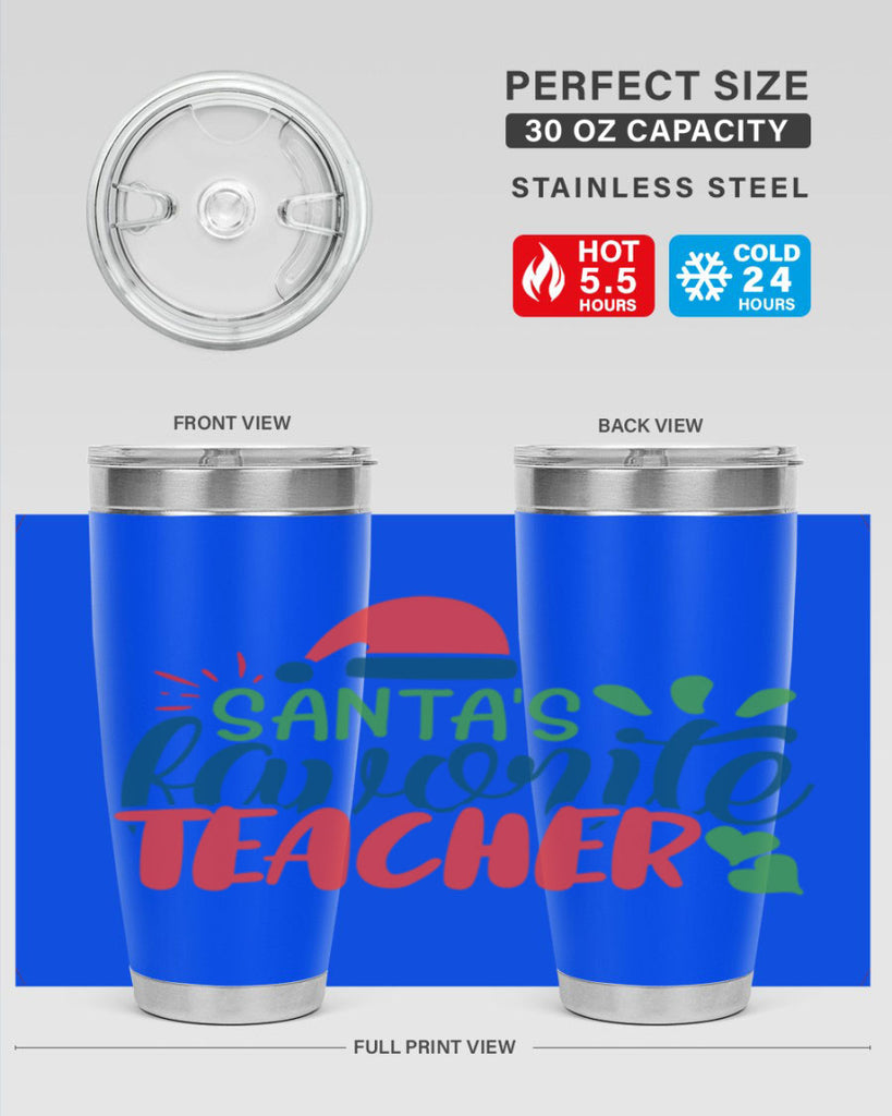 santas favorite teacher Style 151#- teacher- tumbler