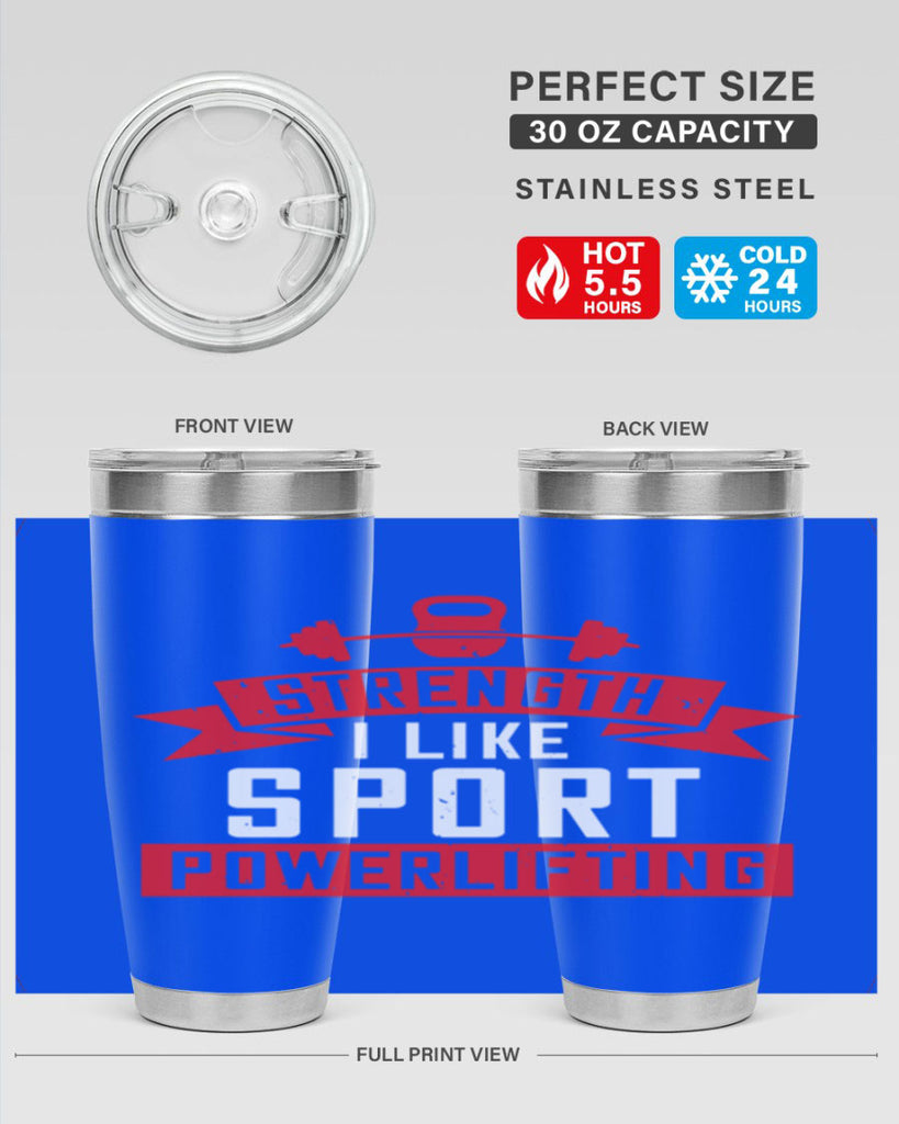 strength i like sport powerlifting 73#- gym- Tumbler