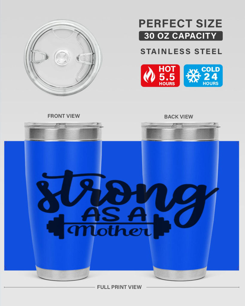 strong as a mother 13#- gym- Tumbler