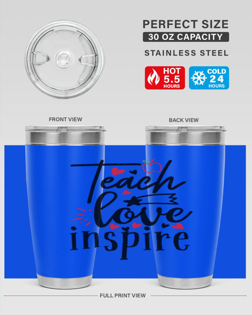 teach love inspire Style 148#- teacher- tumbler