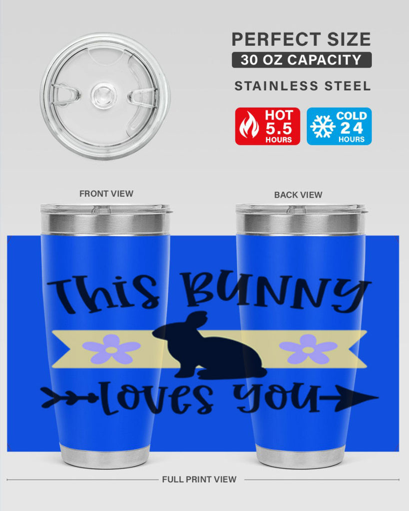 this bunny loves you 10#- easter- Tumbler