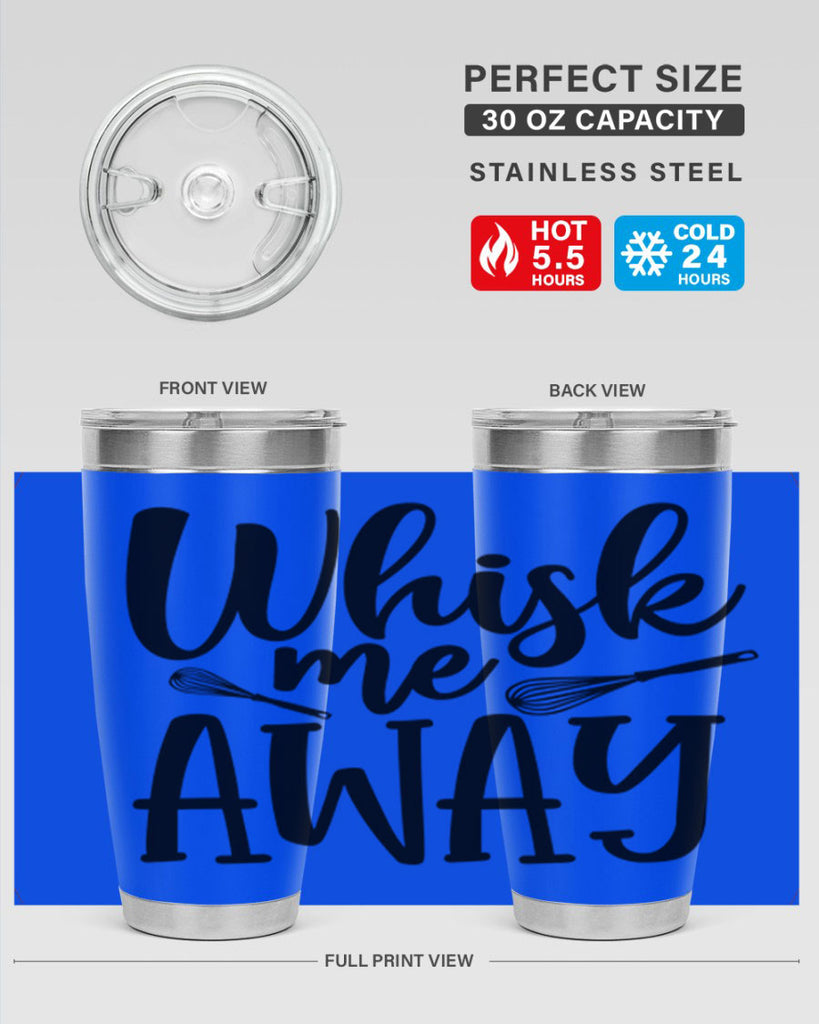 whisk me away 68#- kitchen- Tumbler