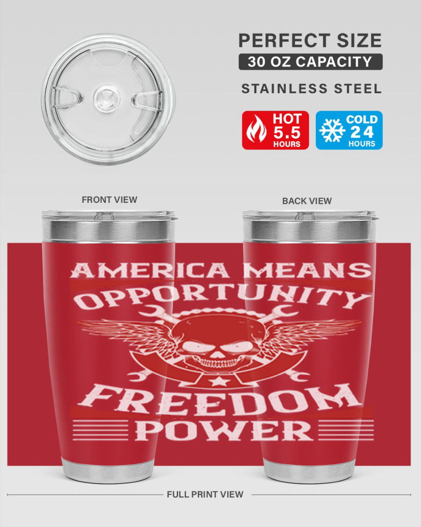 America means opportunity freedom power Style 85#- Fourt Of July- Tumbler