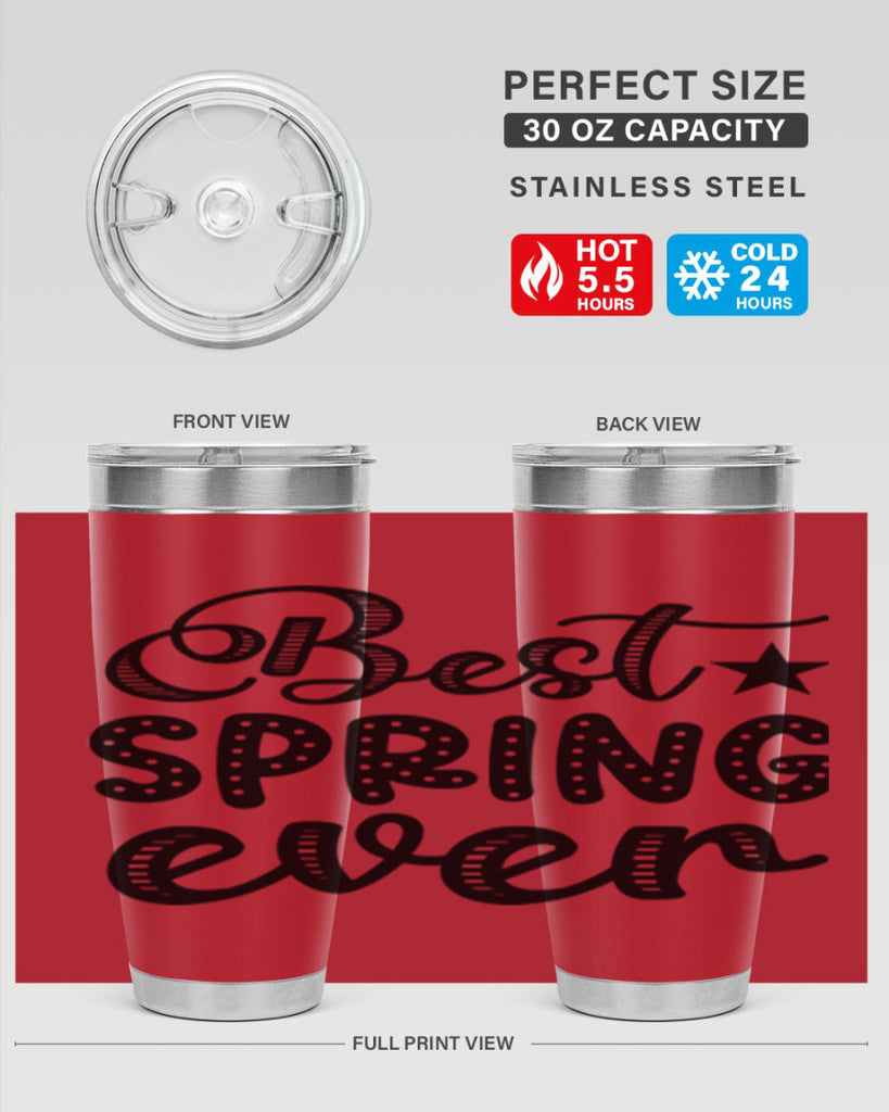Best Spring Ever 33#- spring- Tumbler