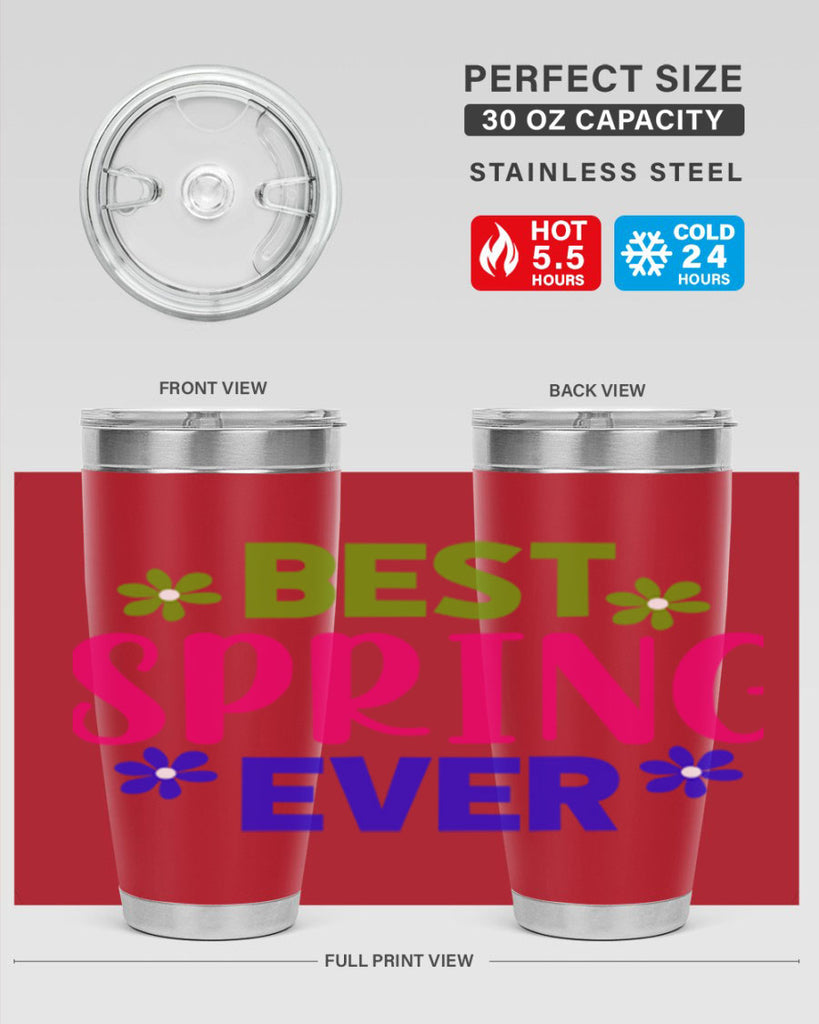 Best Spring Ever 34#- spring- Tumbler