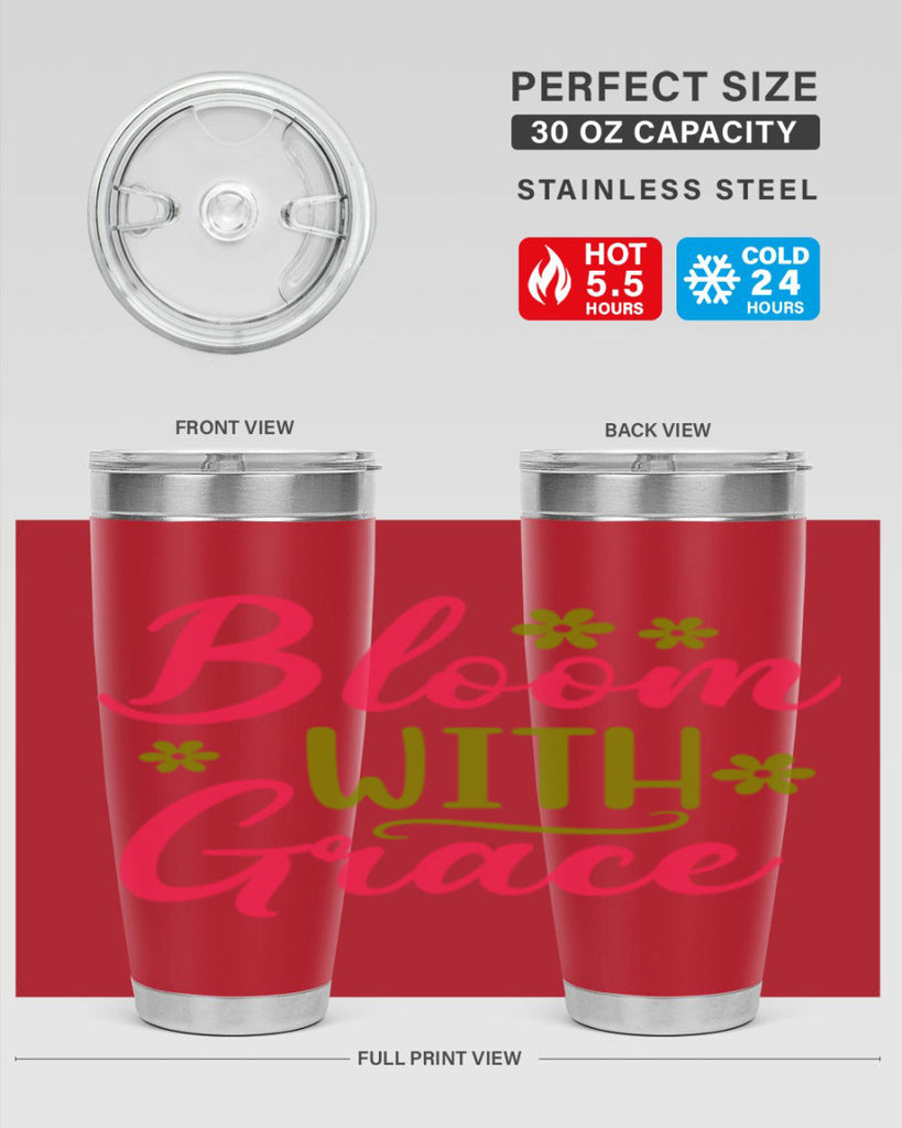 Bloom With Grace 80#- spring- Tumbler