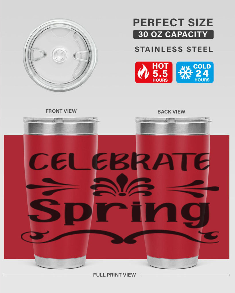 Celebrate Spring 100#- spring- Tumbler