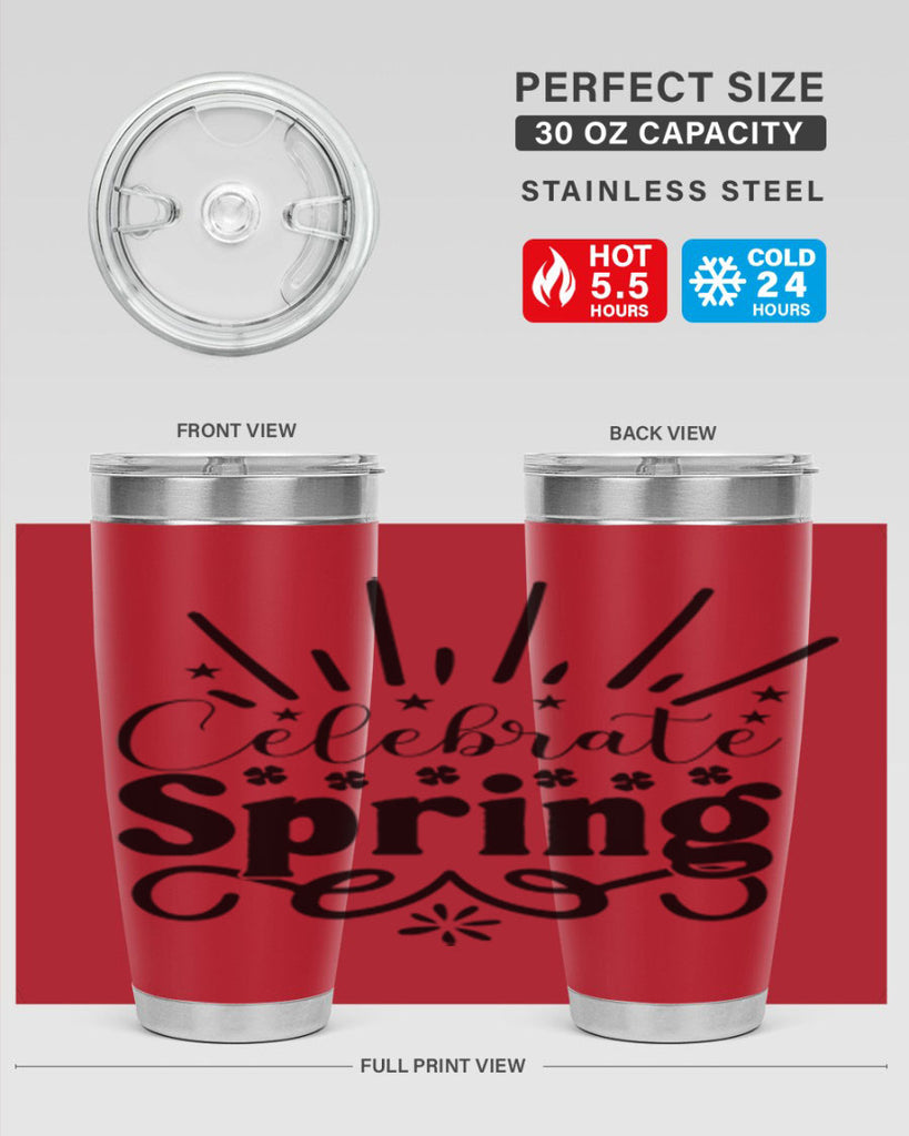 Celebrate Spring 99#- spring- Tumbler