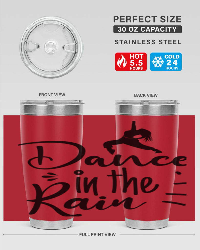 DANCE in the RAIN  120#- spring- Tumbler