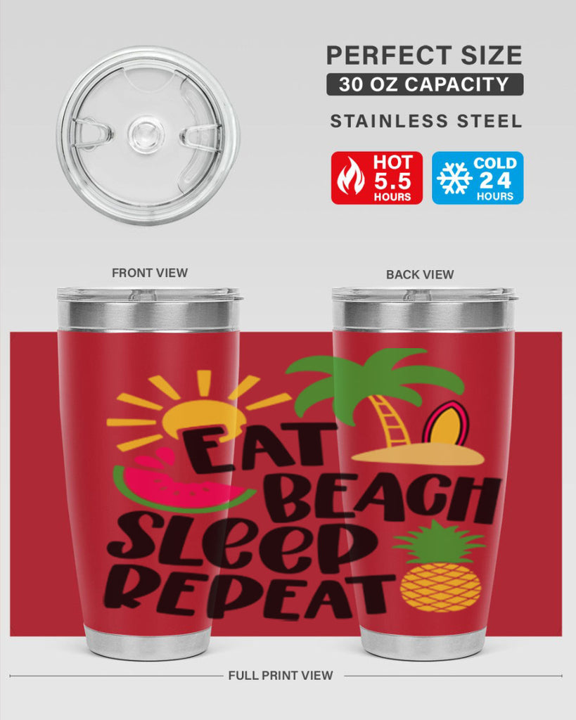 Eat Beach Sleep Repeat Style 47#- summer- Tumbler