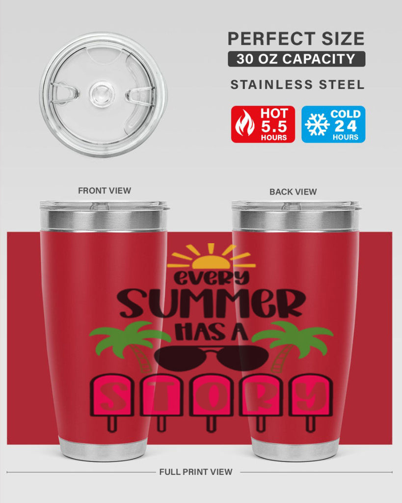 Every Summer Has A Story Style 46#- summer- Tumbler