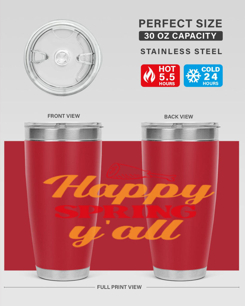 Happy spring y'all 162#- spring- Tumbler
