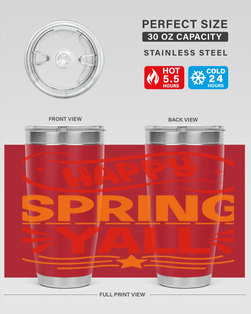 Happy spring yall 172#- spring- Tumbler