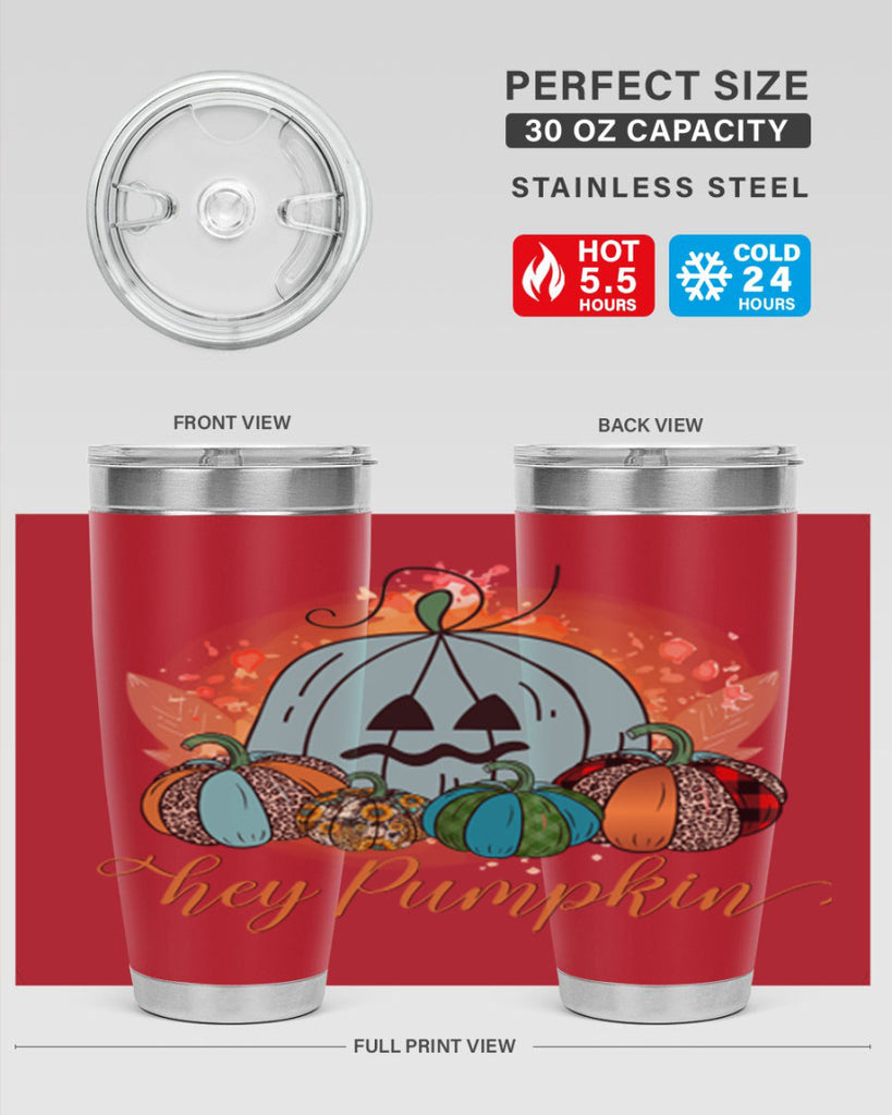 Hey Pumpkin 302#- fall- Tumbler