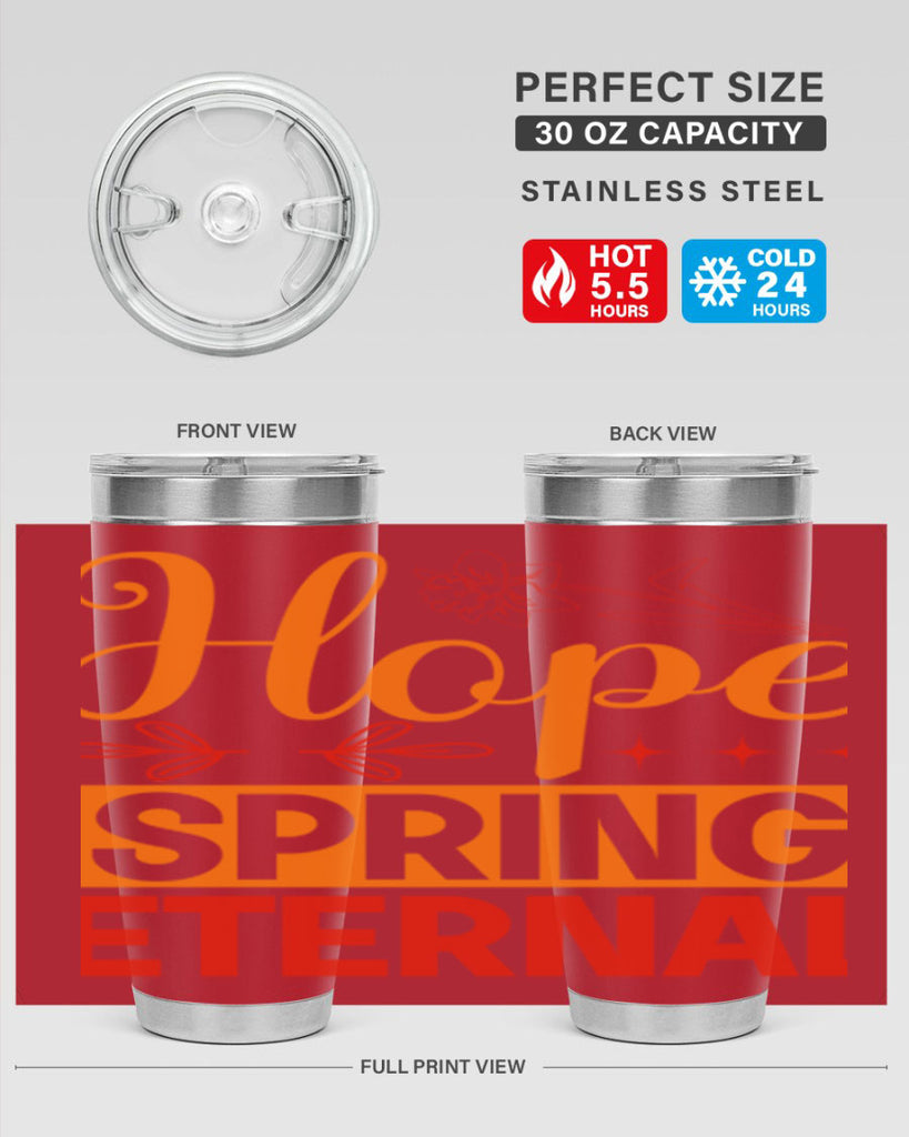 Hope spring eternal 253#- spring- Tumbler