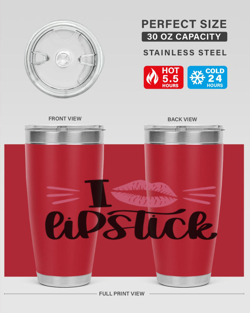 I Love Lipstick Style 86#- make up- Tumbler