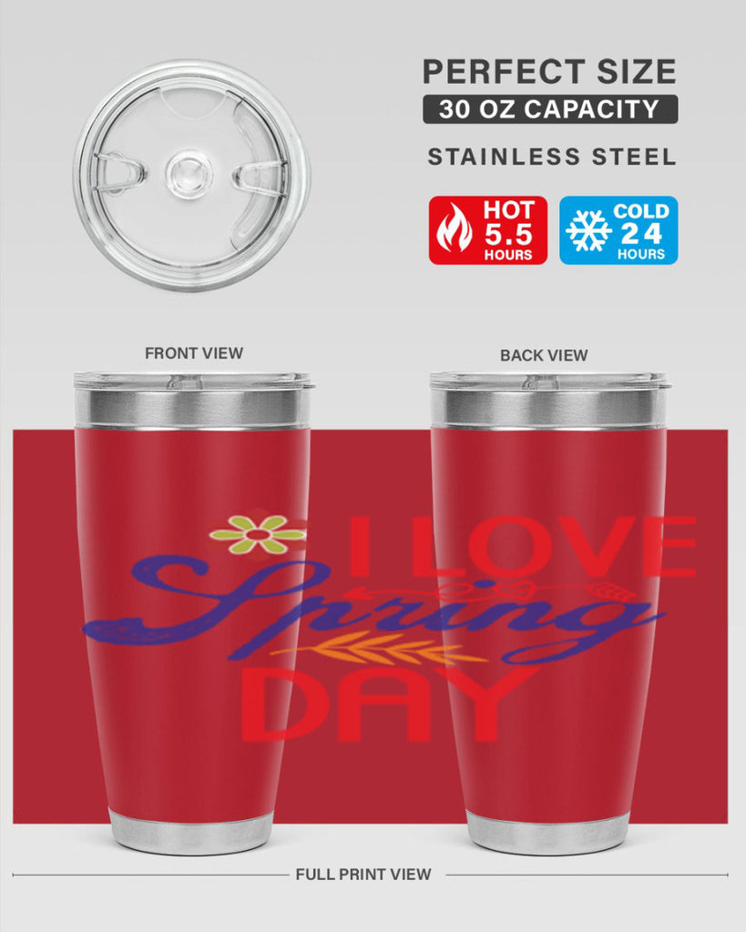 I Love Spring Day 266#- spring- Tumbler