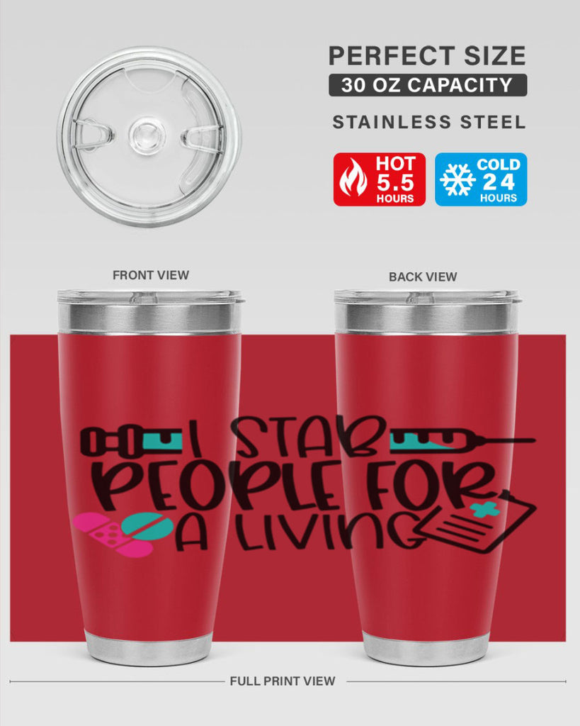 I Stab People For A Living Style Style 165#- nurse- tumbler