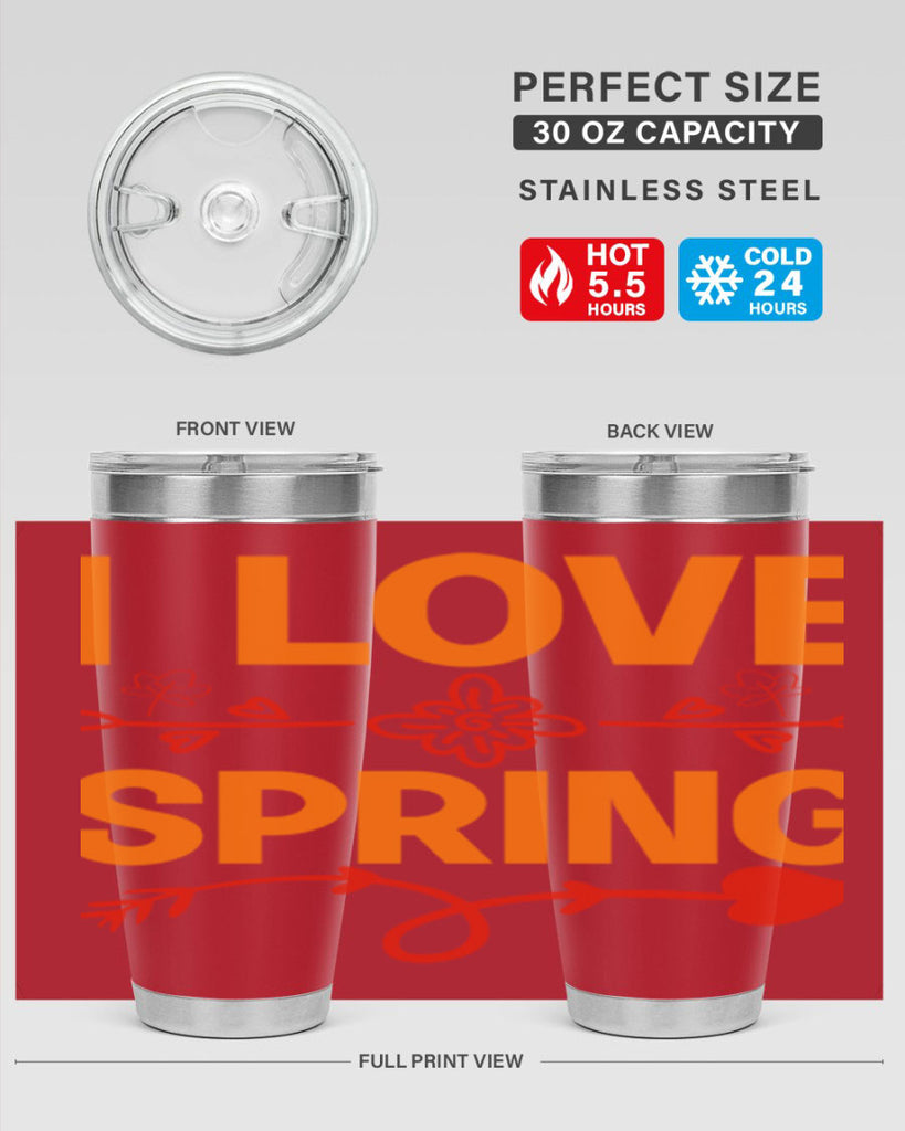 I love spring 271#- spring- Tumbler