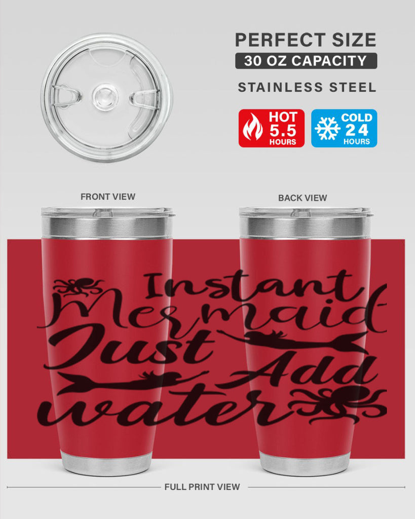 Instant Mermaid Just Add Water 270#- mermaid- Tumbler
