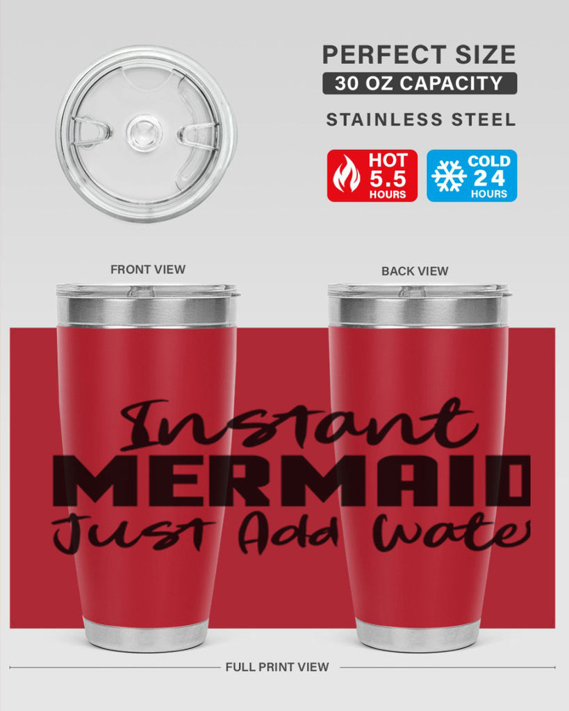 Instant Mermaid just add water 274#- mermaid- Tumbler