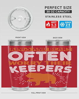 Kings and Bears often worry their Keepers 66#- Bears- Tumbler