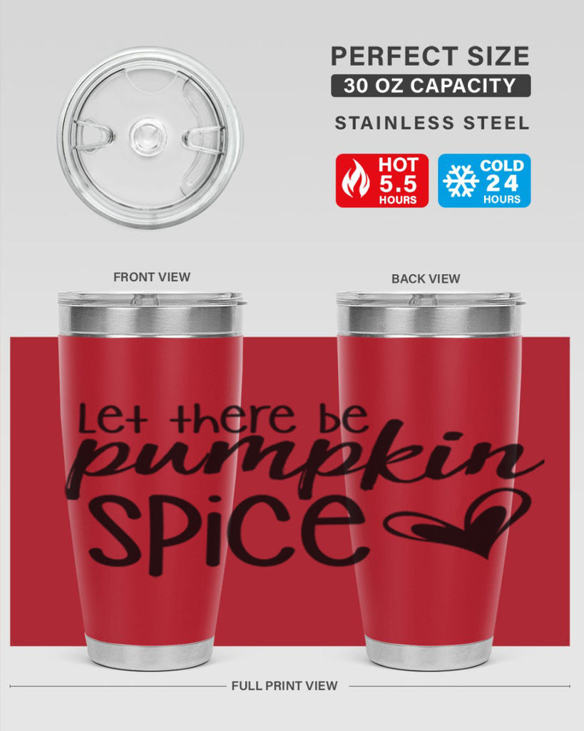 Let There Be Pumpkin Spice 403#- fall- Tumbler