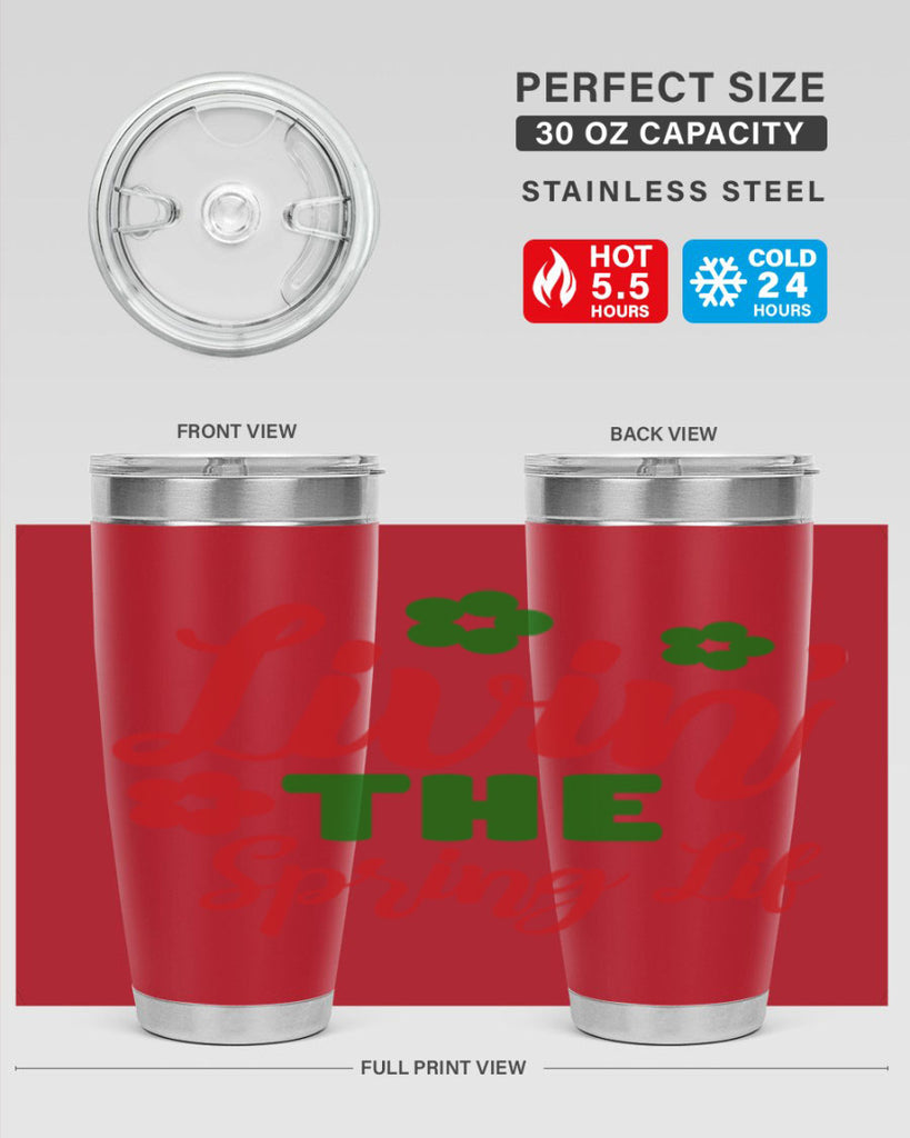 Livin the Spring Lif 317#- spring- Tumbler
