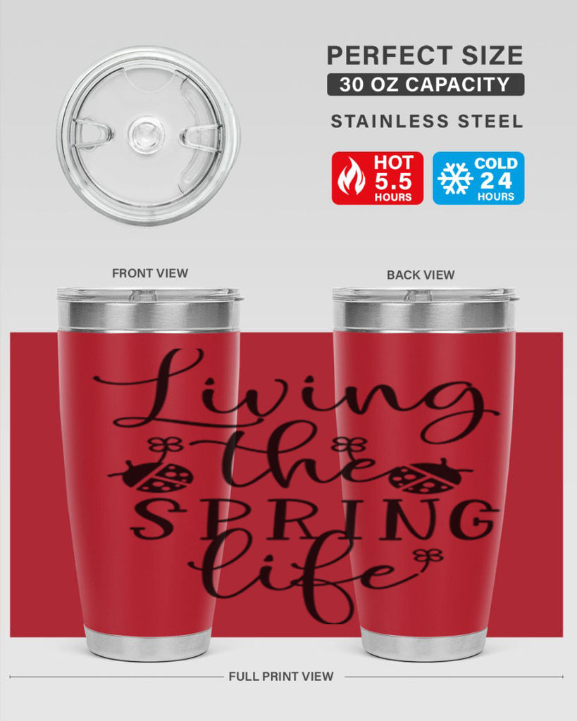 Living the spring life design 324#- spring- Tumbler