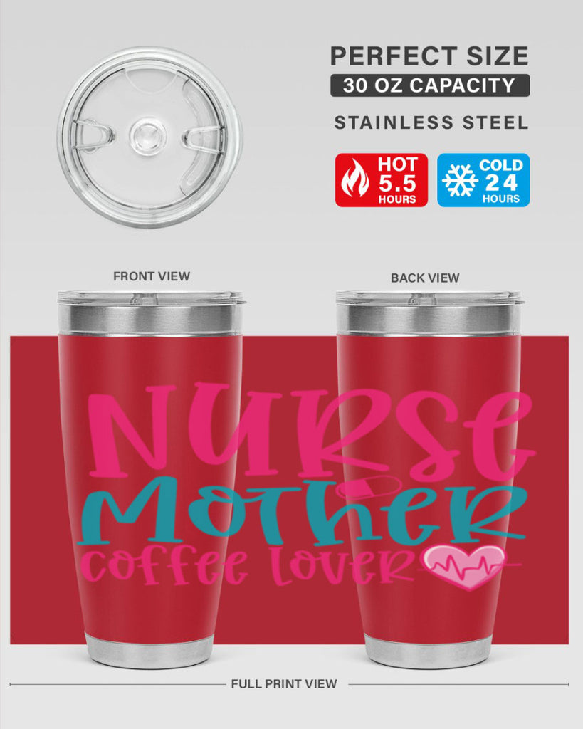 Nurse Mother Coffee Lover Style 371#- nurse- tumbler