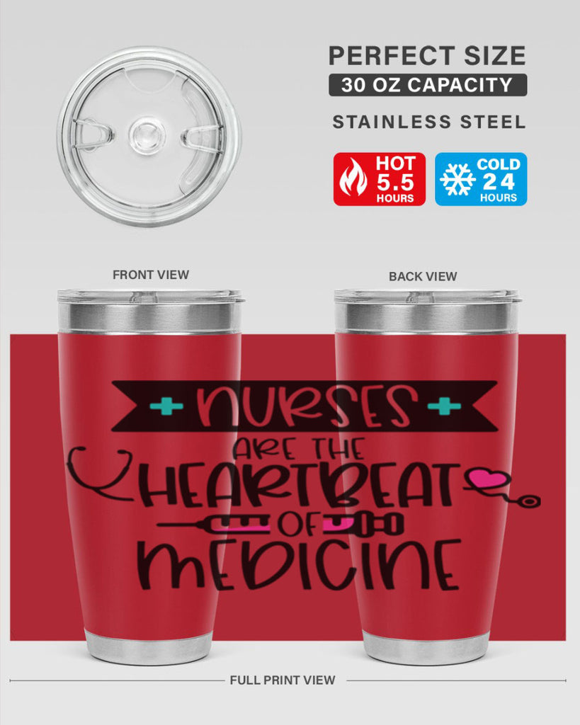 Nurses Are The Heartbeat Of Medicine Style Style 91#- nurse- tumbler