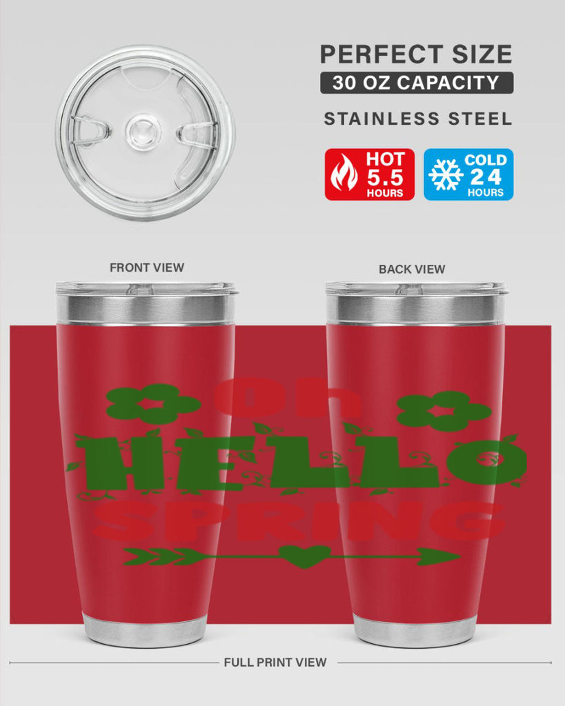 Oh Hello Spring 380#- spring- Tumbler