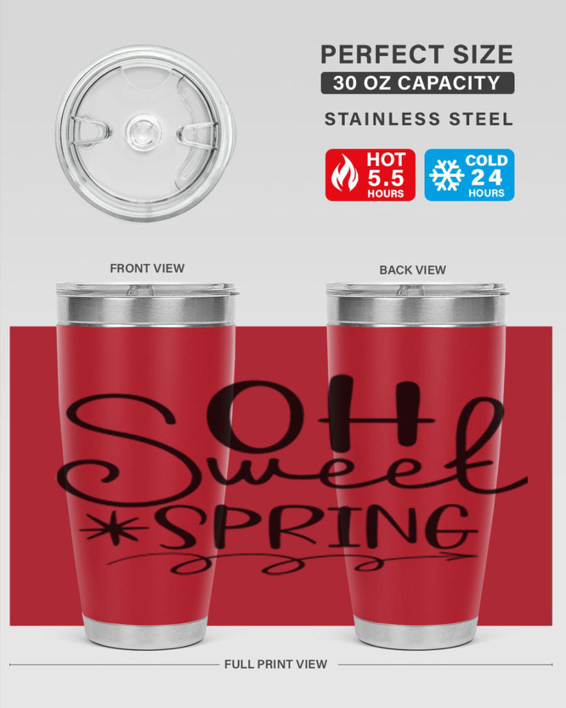 Oh Sweet Spring 372#- spring- Tumbler