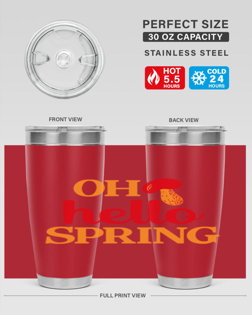 Oh hello spring 359#- spring- Tumbler