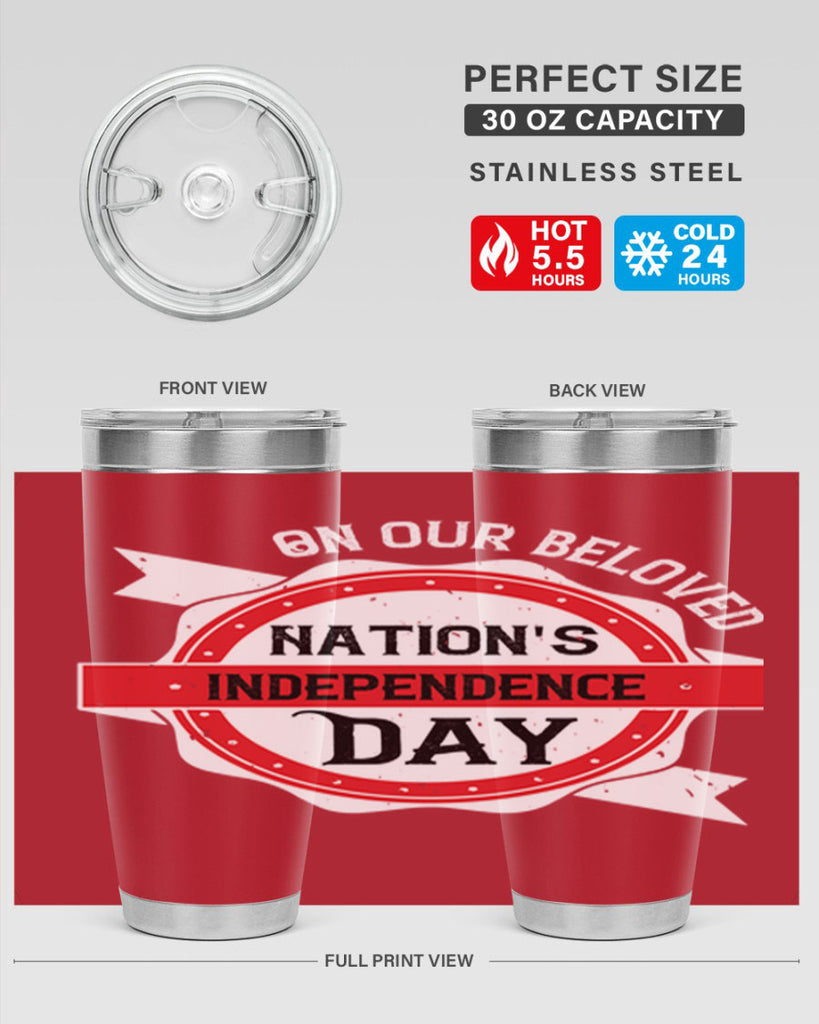 On our beloved Nations Independence Day Style 134#- Fourt Of July- Tumbler