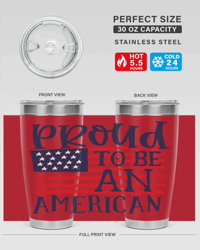Proud to be an american Style 5#- Fourt Of July- Tumbler